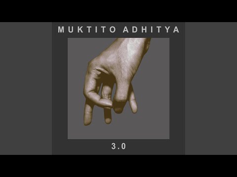 Download Muktito Adhitya - Buat Aku, Kamu, Dan Semua MP3