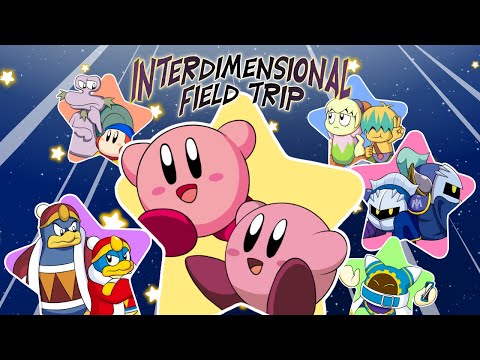 Interdimensional Field Trip - Kirby's Adventures in Dream Land