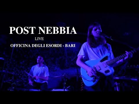 Post Nebbia live - officina deglie Esordi Bari - full set