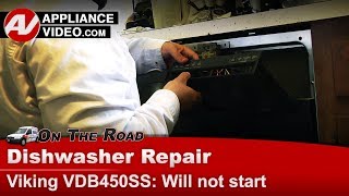 Viking Dishwasher Repair: Will Not Start - Diagnostics & Troubleshooting
