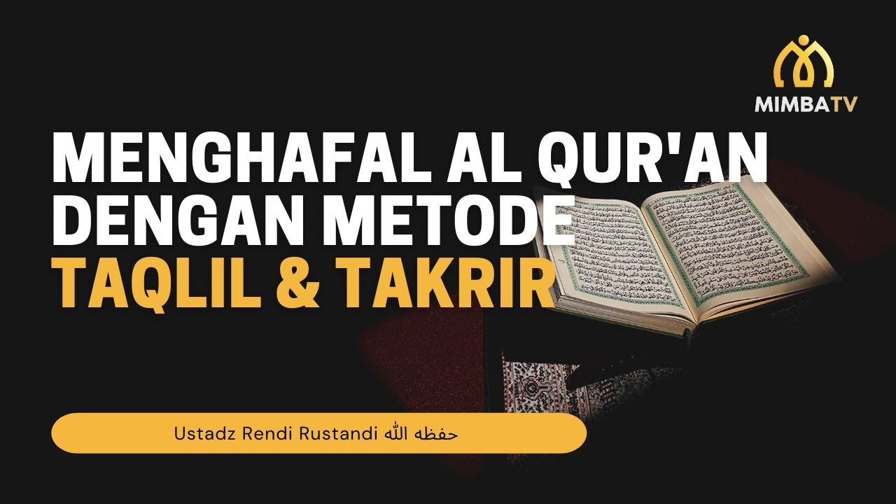 [LIVE] Simak Sekarang!   Pembahasan: *MENGHAFAL AL QUR’AN DENGAN METODE TAQLIL …