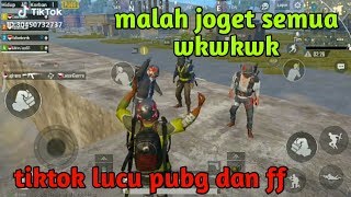 Download lagu Malah joget semua wkwkw 'TikTok lucu pubg & free fire' mp3