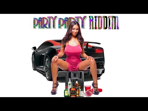 PARTY PARTY RIDDIM MIX