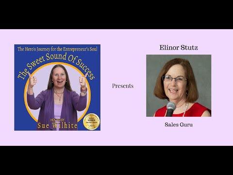 Sweet Sound of Success TV Ep 58 with Special Guest Elinor Stutz