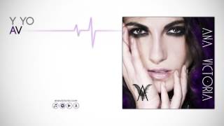 Ana Victoria - Y Yo (Official Audio)