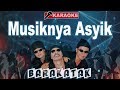 Download Lagu Barakatak - Musiknya Asyik Karaoke Mp3 Free