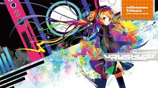 【VRUSH UP!】-millstones Tribute- クロスフェード