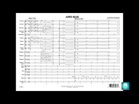 Afro Blue by Mongo Santamaria/arranged by Michael Sweeney