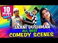 Jani Dushman All Best Comedy Scenes South Indian Hindi Dubbed Best Comedy Scenes