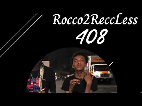 Rocco2ReccLess - 408 ( Official Audio )