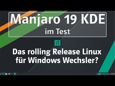 Manjaro 19 (KDE) im Test. Das rolling Release Linux für Windows Wechsler?