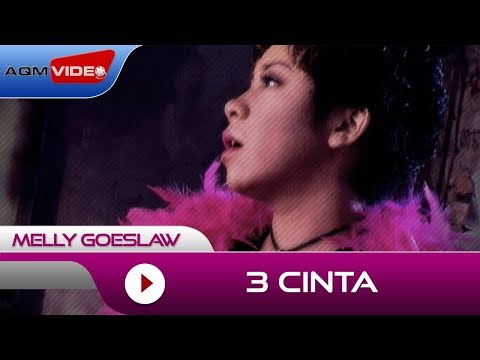 Melly Goeslaw - 3 Cinta | Official Music Video