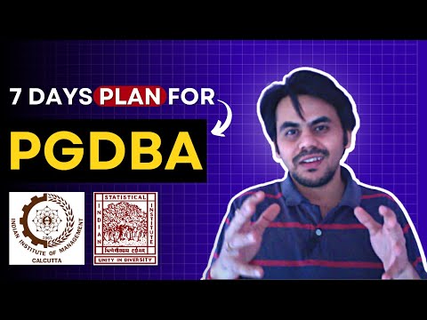 Last 7 Days Strategy for PGDBA ISI IIT IIM | Data Scientists' Dream Course