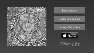 Kylesa - Tired Climb