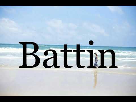 How To Pronounce Battin🌈🌈🌈🌈🌈🌈Pronunciation Of Battin