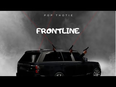 POP THOTIE) - FRONTLINE