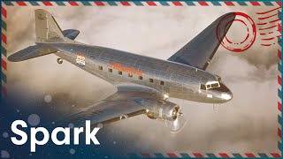 The Douglas DC-3: The Plane That Flew For Almost A Century | The DC-3 Story | Spark