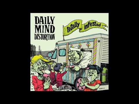 Daily Mind Distortion - Kill the Silence