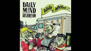 Daily Mind Distortion - Kill the Silence