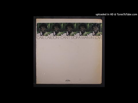 Carl Carlton - I Won't Let That Chump Break Your Heart (1973)