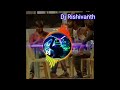 Kudikaran Petha Magale Dong DJ Rishivanth