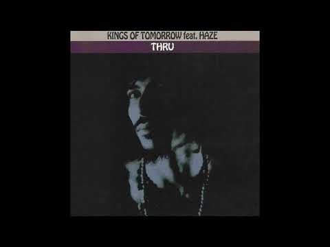 Kings Of Tomorrow feat. Haze - Thru (Paul Raw 'The Fight Mix')