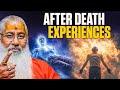 After Death Experiences Swami Yo