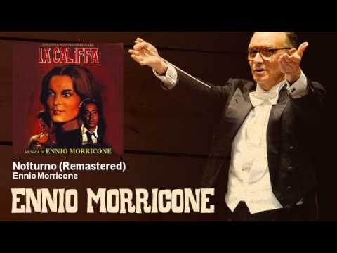 Ennio Morricone - Notturno - Remastered - La Califfa (1971)