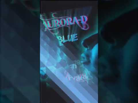 Aurora-D Blue Bounce Edit