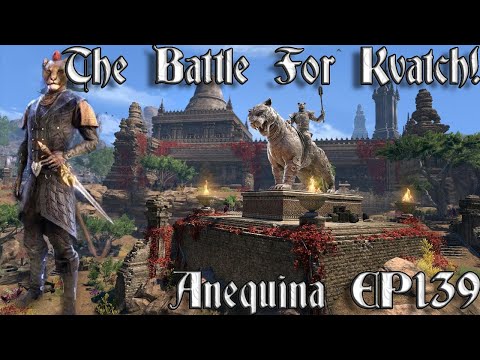 [139] The Battle For Kvatch! | Anequina Campaign -  TESTW
