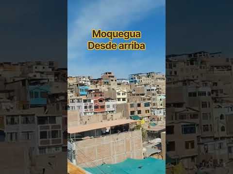 una vista 360 de Moquegua