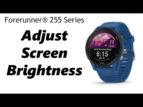 How To Adjust (Increase or Decrease) Screen Brightness On Garmin Forerunner 255