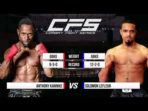 Anthony Kannike vs. Solomon Lefleur 69KG K1 Fight on Combat Fight Series 8th July 2022