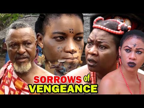 Sorrows Of Vengeance Season 2 - (New Movie) 2019 Latest Nollywood Epic Movie | Nigerian Movies 2019