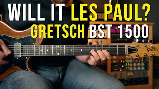 Video thumbnail for WILL It LES PAUL? 1979 Gretsch BST 1500 vs 2004 Gibson Goldtop by Matt McQueen