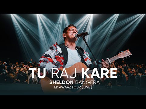 Tu Raj Kare | Sheldon Bangera (Live In Ranchi) | EK AWAAZ TOUR