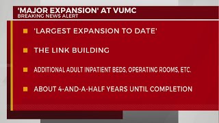 Major expansion at VUMC