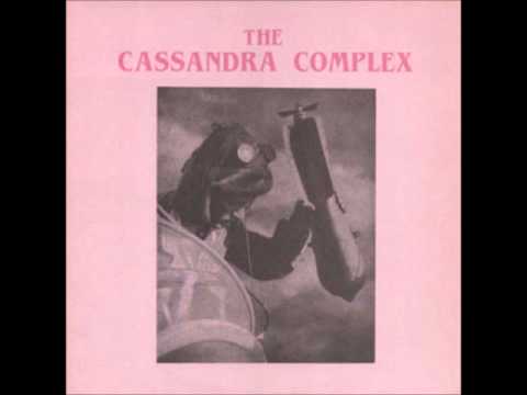 The Cassandra Complex - Moscow Idaho