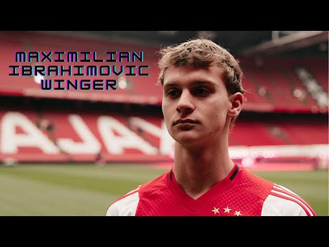 Maximilian Ibrahimović | Welcome to Ajax - Skills and Goals - Zlatan’s son - Ex-Milan Futuro