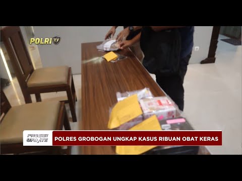 PRESISI UPDATE : POLRES GROBOGAN UNGKAP KASUS RIBUAN OBAT KERAS 20/02/2024 18.00