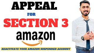 How To Reactivate Amazon Suspended Seller Account in Section 3
