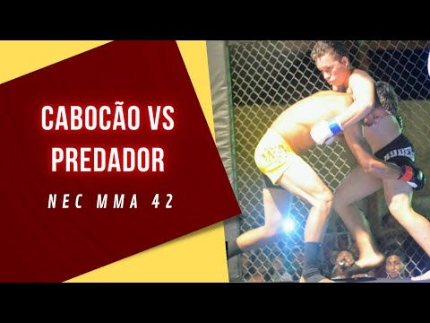 [LUTA DE MMA] CABOCÃO x PREDADOR - NEC MMA 42