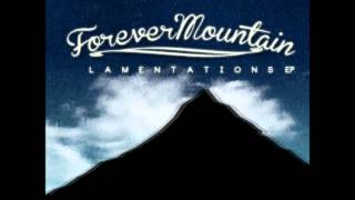 Forever Mountain - The Only