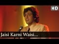 Jaisi Karni Waisi Bharni Apnon Ko Jab Apni Duniya Nitin Mukesh