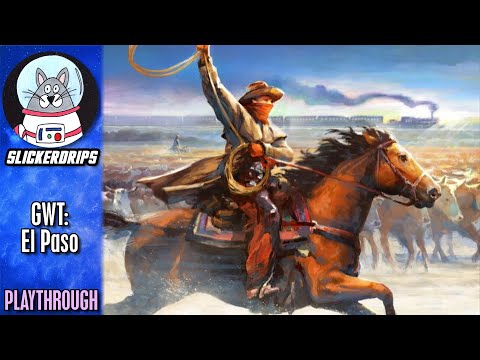 Great Western Trail: El Paso | Solo Playthrough