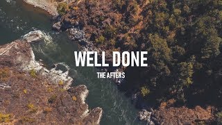 Well Done Music Video
