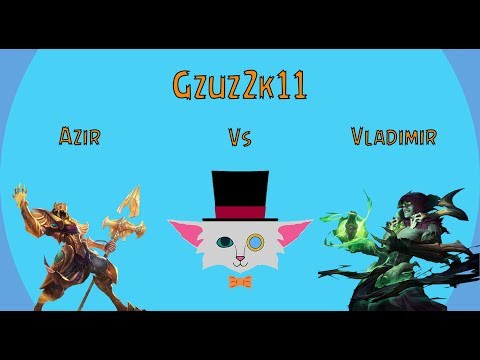 Azir Vs Vladimir Mid 5v5 Normal Patch 7.16
