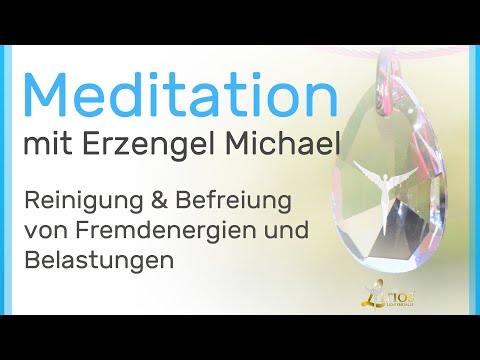 Reinigungsmeditation mit Erzengel Michael