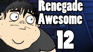 Renegade Awesome: Episode 12: Journey