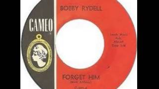 "Forget Him" - Bobby Rydell (1963 Cameo)